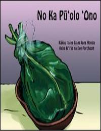 No Ka Pu'Olo 'Ono by Eve Furchgott