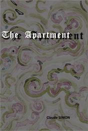 The Apartment : A Short Story by Simon, Claude